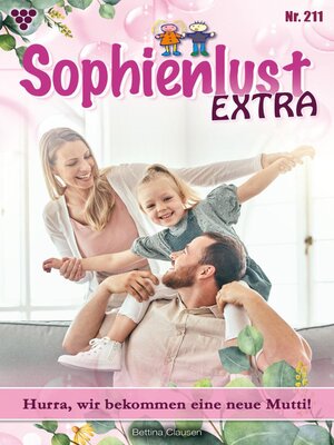 cover image of Hurra, wir bekommen eine neue Mutti!